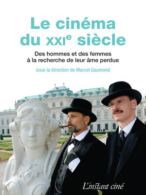 cover image of Le cinéma du XXIe siècle